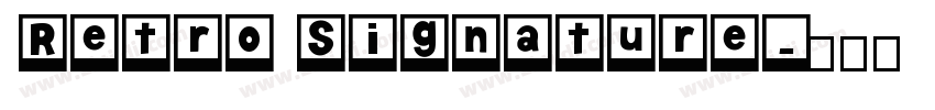 Retro Signature字体转换